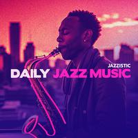 Daily Jazz Music