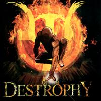 Destrophy