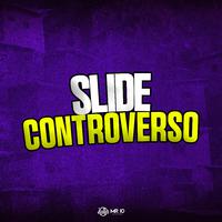 Slide Controverso