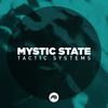 MYSTIC STATE - Slip Away