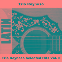 Trio Reynoso Selected Hits Vol. 2