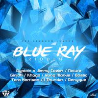 Blue Ray Riddim