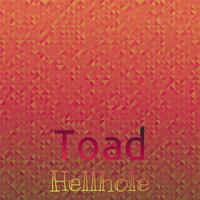 Toad Hellhole