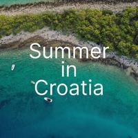 Summer In Croatia