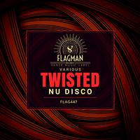 Twisted Nu Disco