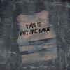 柳李 Atom Panda - This is Future Rave (Original Mix)