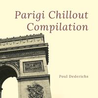 Parigi Chillout Compilation