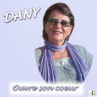 Dany ouvre son cœur