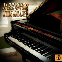 Jazz Over The Blue