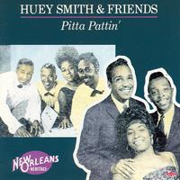 Huey Smith & Friends - Pitta Pattin'