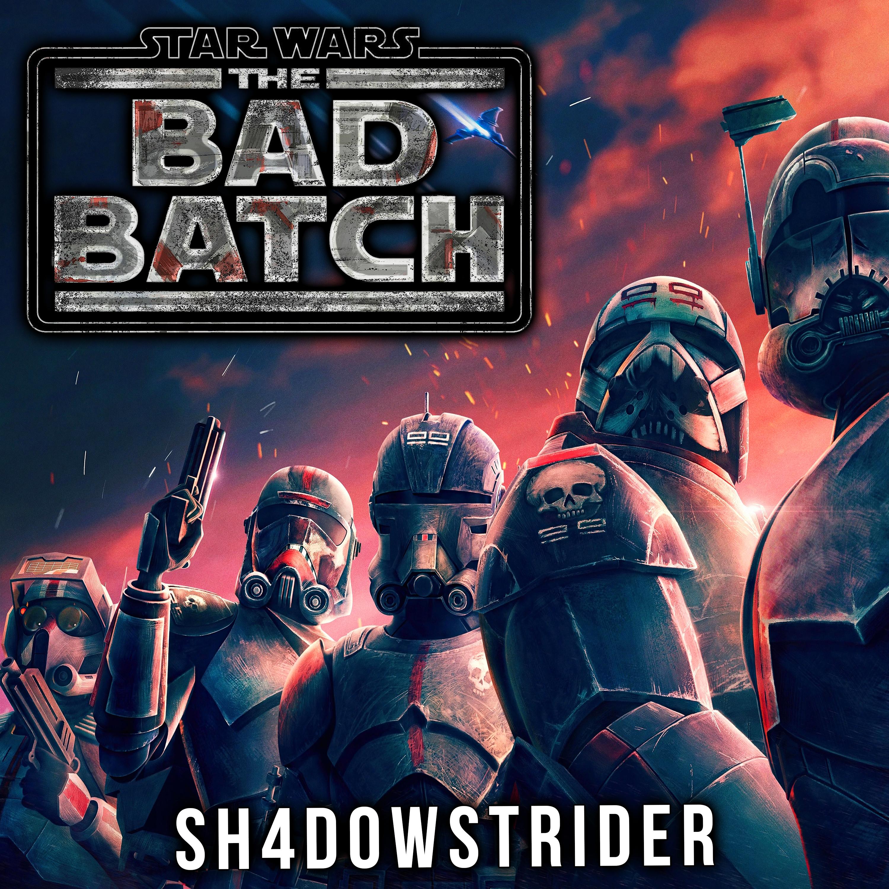 The Bad Batch Theme (Star Wars: The Bad Batch)