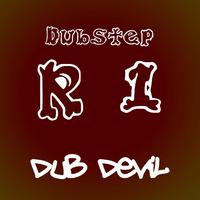 R1 Dubstep