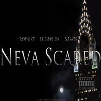 Neva Scared (Shine) [feat. Produkt & S. Gats]