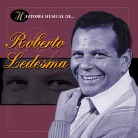 Historia Musical de Roberto Ledesma