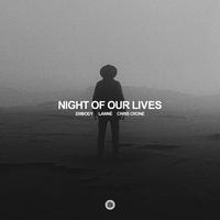 Night of Our Lives