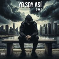 yo soy asi (feat. duke)