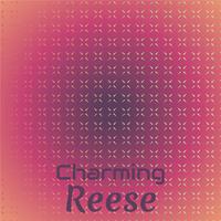 Charming Reese