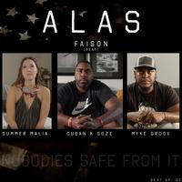 Alas (feat. Cuban K Soze, Summer Malia, Myke Groov & GC)