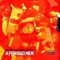 A Few Bad Men