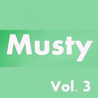 Musty, Vol. 3