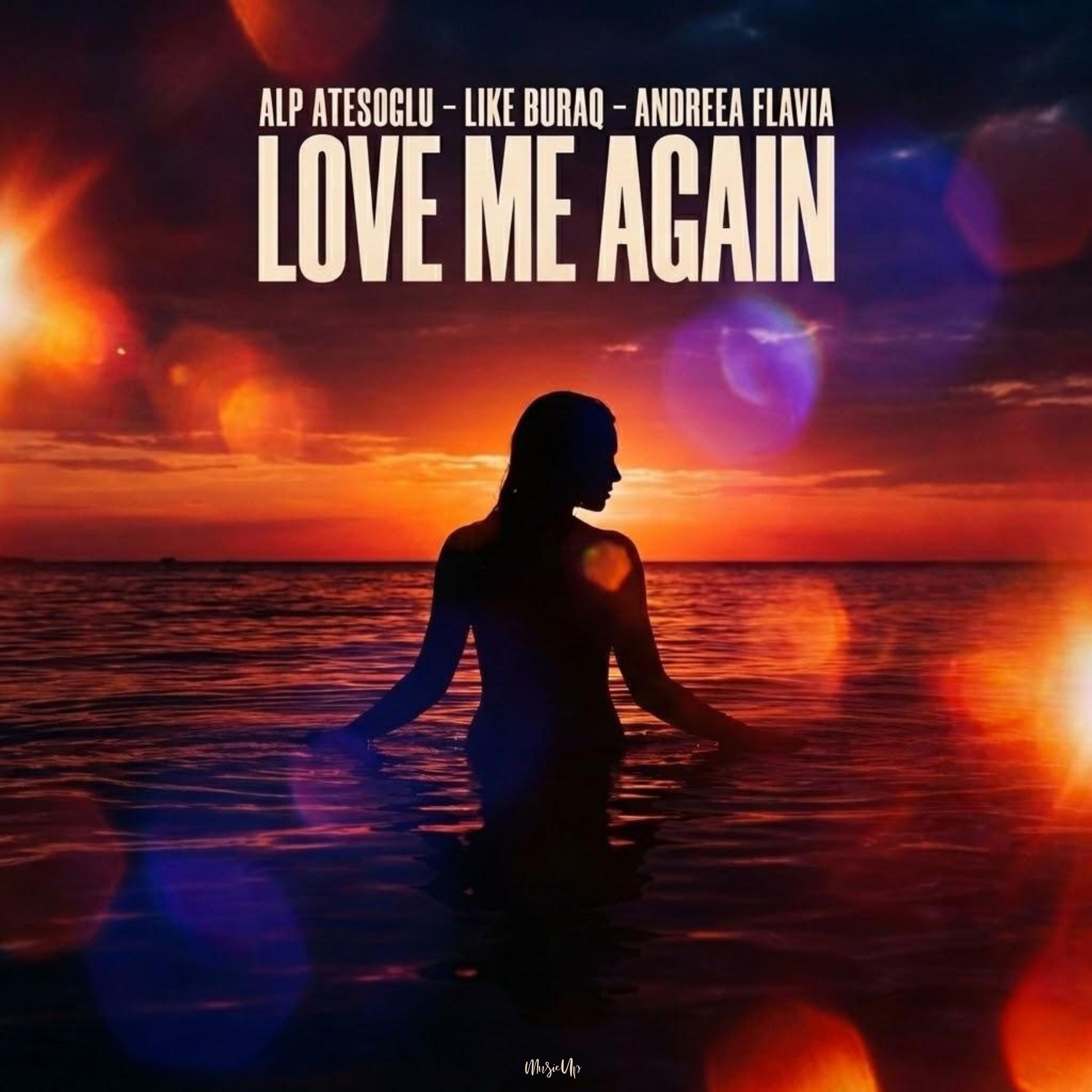 Love Me Again