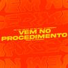 DJ Fonseca - Vem no Procedimento