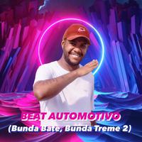 Beat Automotivo (Ela Bate Bunda Ela Bate Tcheca 2)