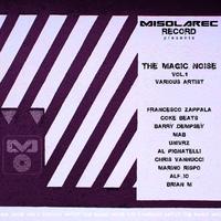 The Magic Noise Vol.1