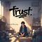 Trust专辑
