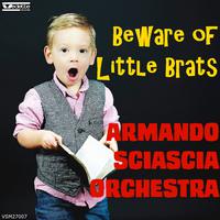 Beware of Little Brats