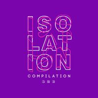 Isolation Compilation, Vol. 038