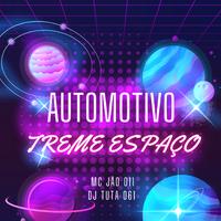 AUTOMOTIVO TREME ESPAÇO