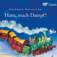 Hans, mach Dampf!