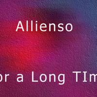 Allienso资料,Allienso最新歌曲,AlliensoMV视频,Allienso音乐专辑,Allienso好听的歌