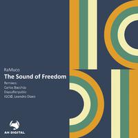 The Sound of Freedom (Daysafterpablo Remix)