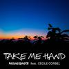 DAISHI DANCE - Take Me Hand