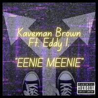 Eenie Meenie (feat. Eddy I.)