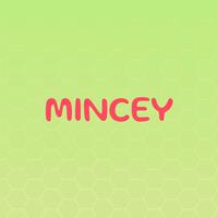 Mincey