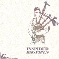 Inspired Bagpipes