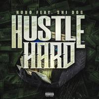 Hustle Hard (feat. Shi Dog)