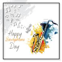 Happy Saxophone Day