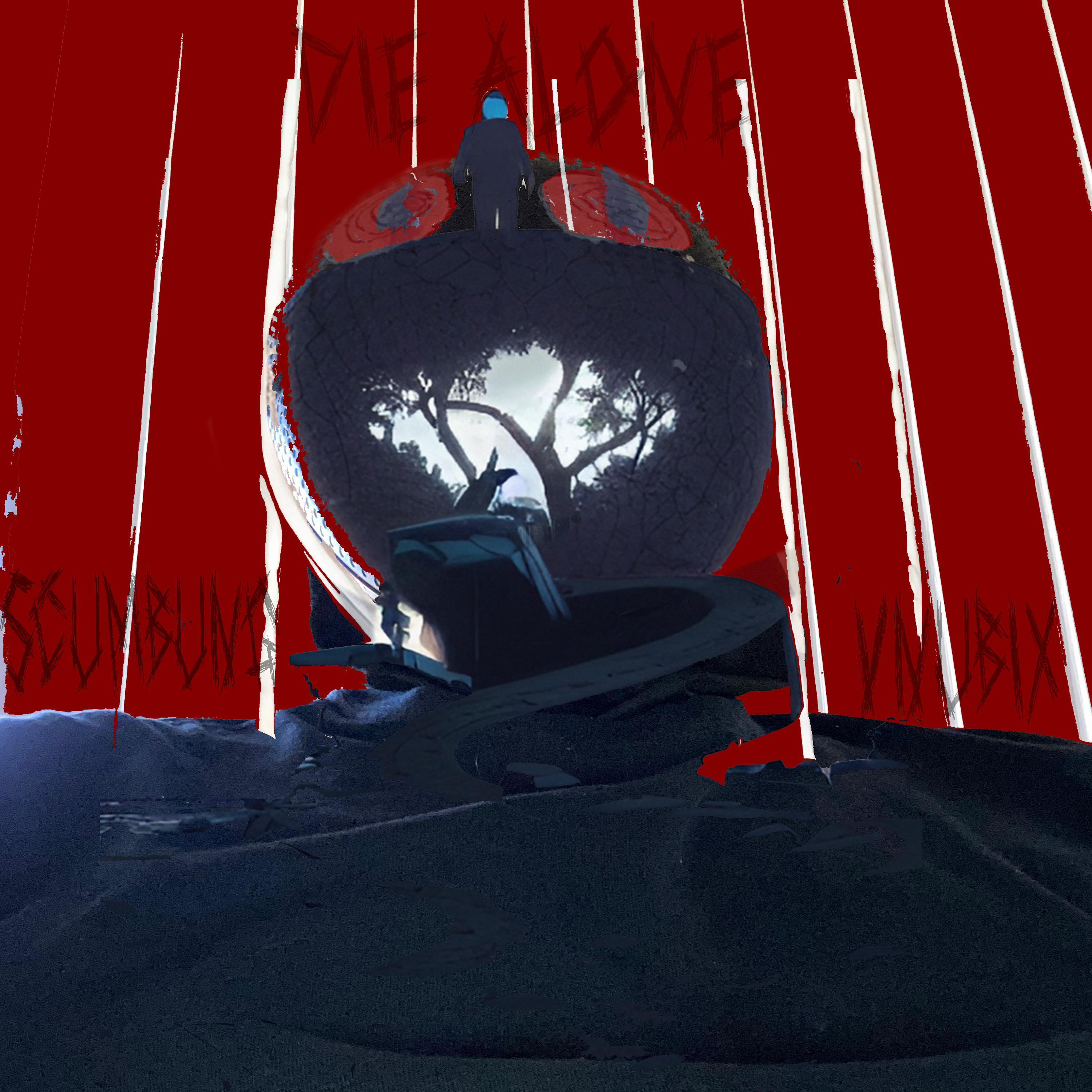 DIE ALONE (feat. Vnubix)