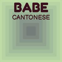 Babe Cantonese