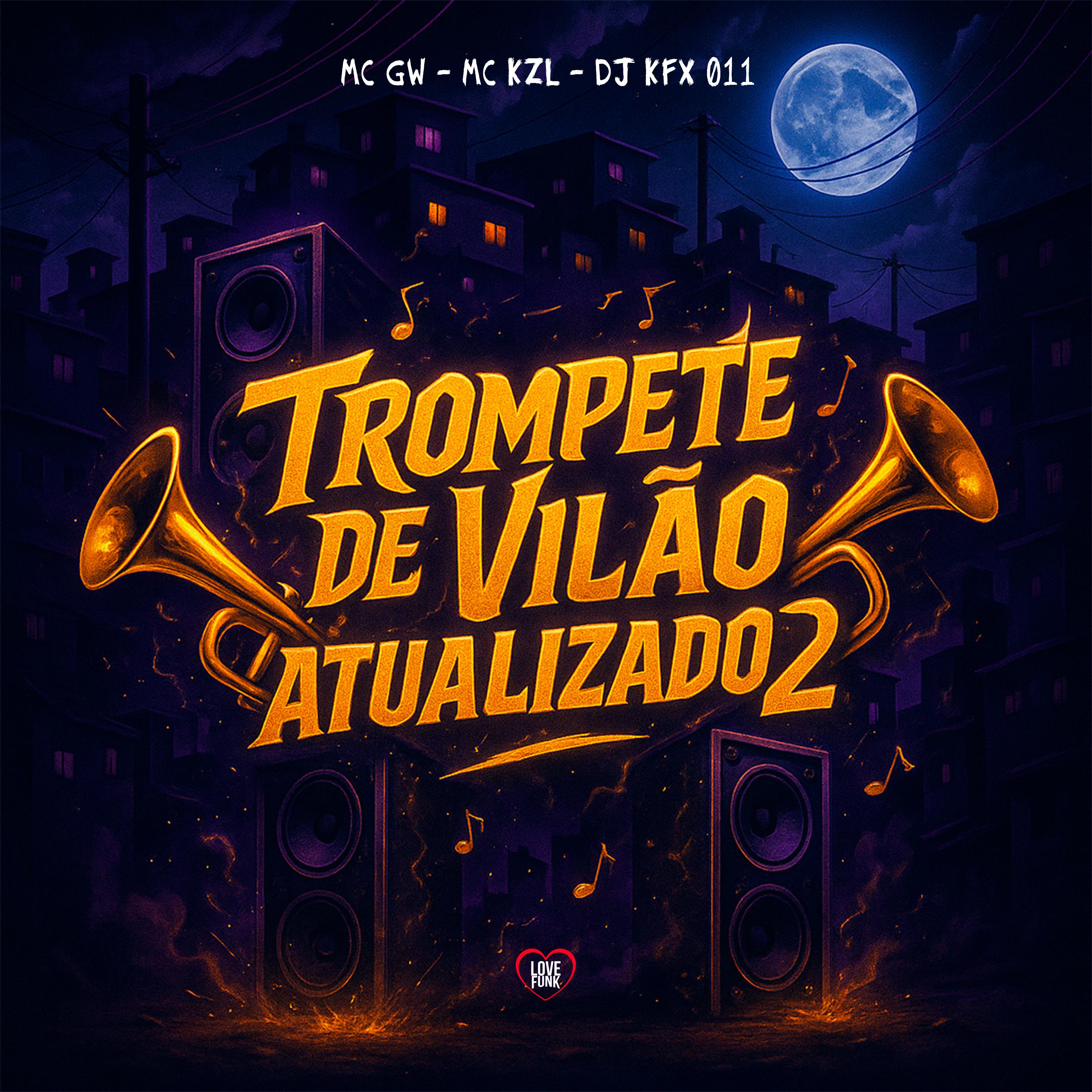 Trompete de Vilão Atualizado 2