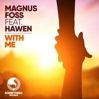 With Me (feat. Hawen)