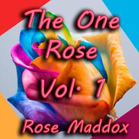 The One Rose, Vol. 1