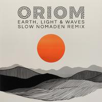 Earth, Light & Waves (Slow Nomaden Remix)