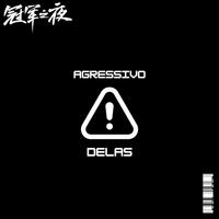 AGRESSIVO DELAS (feat. MC ROSE DA TRETA & RR DO CAMPOS)