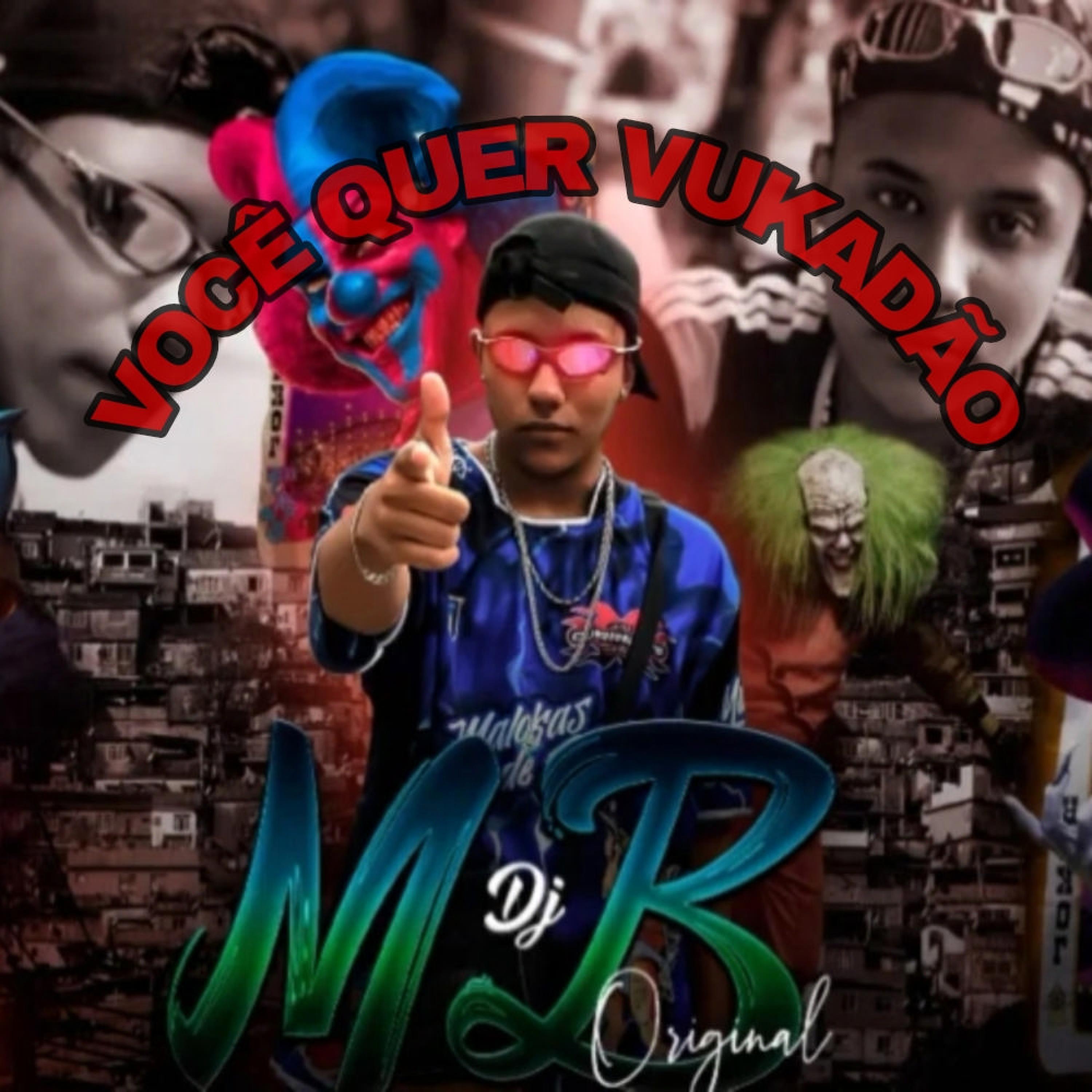 VOCÊ QUER VUKADÃO - ELA BATE COM A BOCA (feat. DJ Patrick R & MC Vuk Vuk)