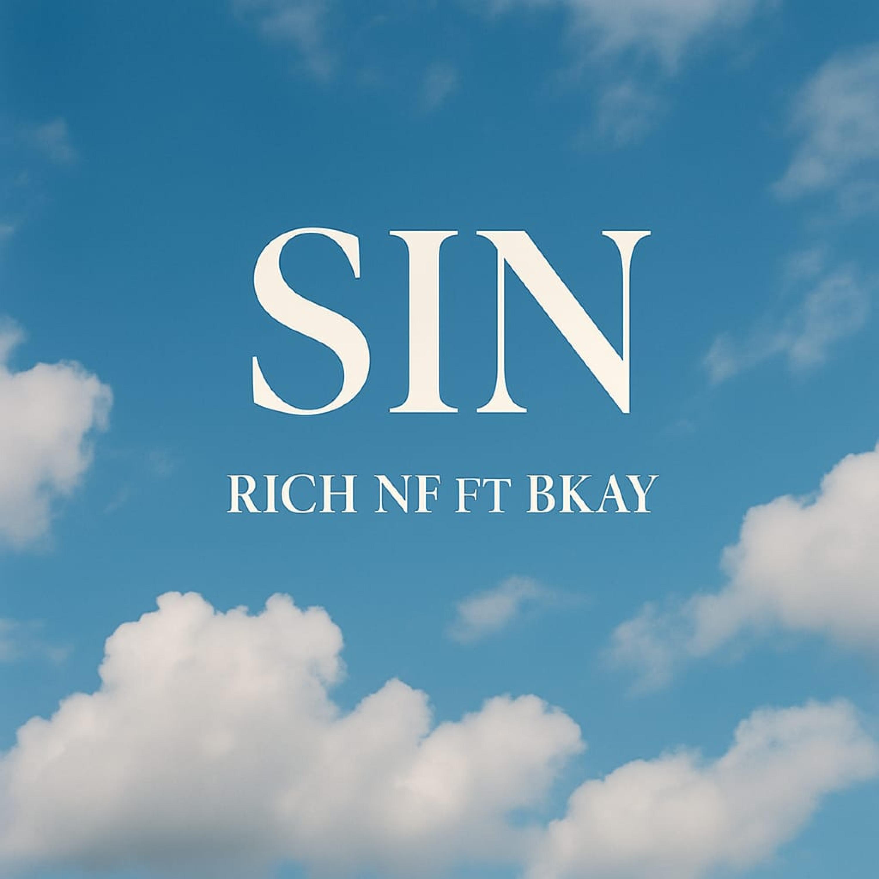 SIN (feat. Rich Nf & Bkay)